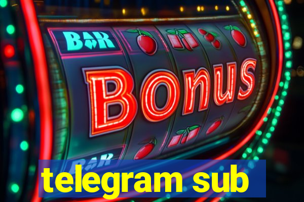 telegram sub